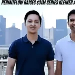 This image showing a PermitFlow Raises $31M Series kleiner azevedotechcrunch